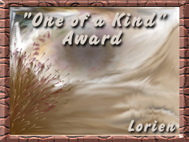 Lorien's One of a Kind Award