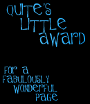 Quite's Little Award